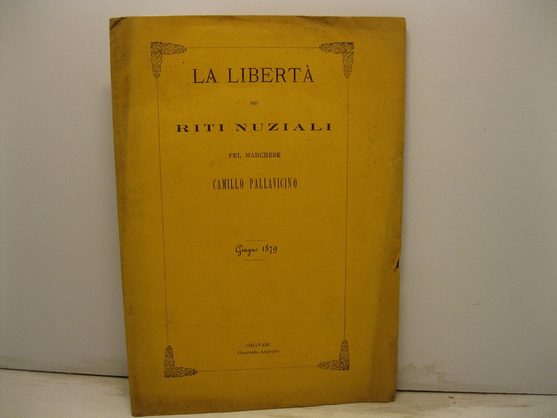 La libertà dei riti nuziali. Giugno 1879.